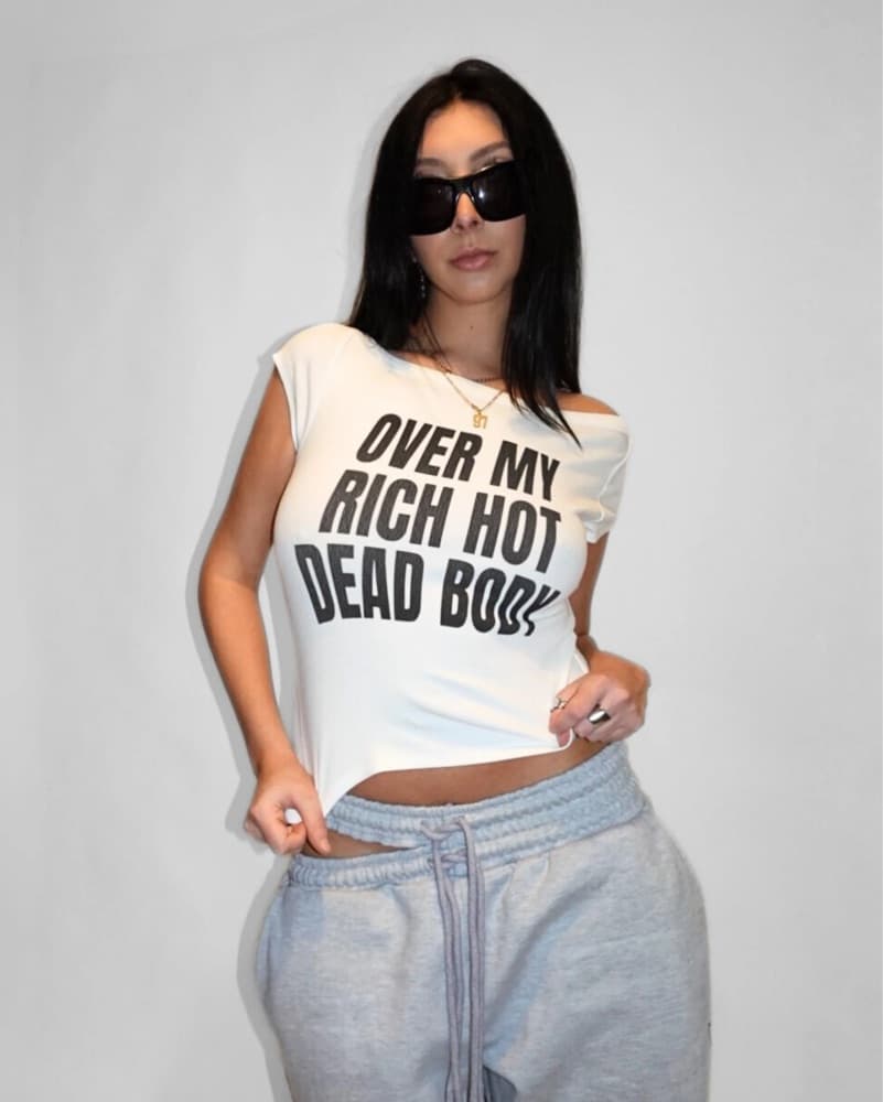 Over My Rich Hot Dead Body T - Image 1